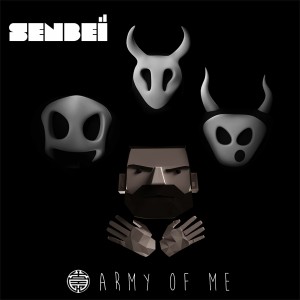 Senbeï - Army of Me