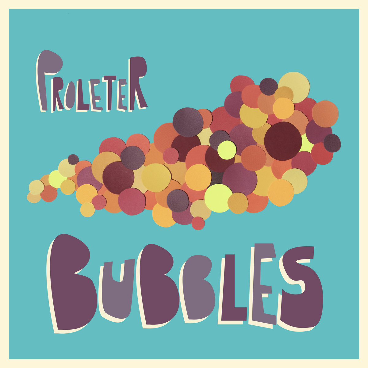 ProleteR - Bubbles – Image 2